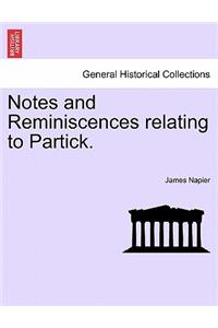 Notes and Reminiscences Relating to Partick.