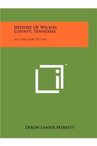 History Of Wilson County, Tennessee