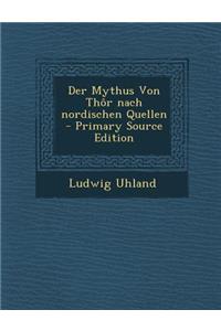 Der Mythus Von Thor Nach Nordischen Quellen