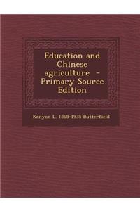 Education and Chinese Agriculture