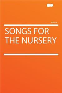 Songs for the Nursery