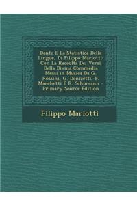 Dante E La Statistica Delle Lingue, Di Filippo Mariotti