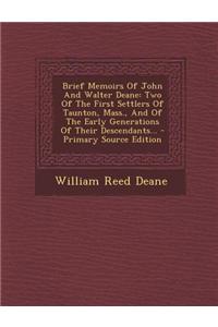 Brief Memoirs of John and Walter Deane