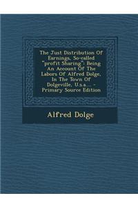The Just Distribution of Earnings, So-Called 