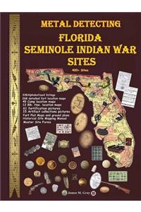 Metal Detecting Seminole Indian War Sites
