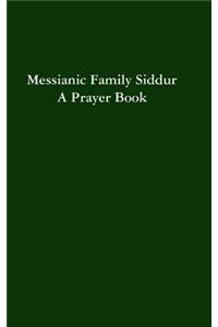 Messianic Family Siddur
