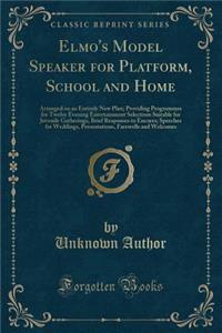 Elmo's Model Speaker for Platform, School and Home