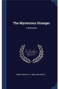 The Mysterious Stranger