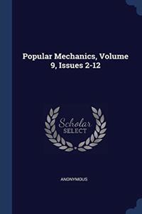 Popular Mechanics, Volume 9, Issues 2-12