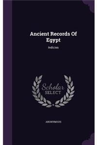 Ancient Records Of Egypt