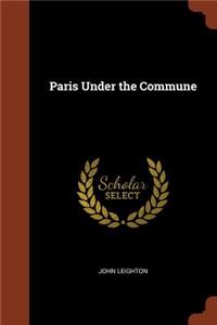 Paris Under the Commune