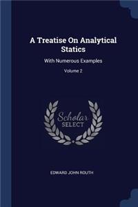 A Treatise On Analytical Statics