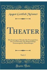 Theater, Vol. 2