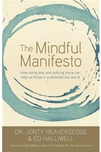 The Mindful Manifesto