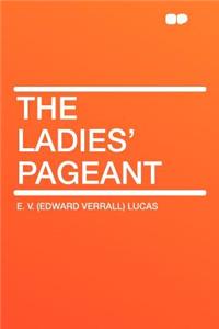 The Ladies' Pageant