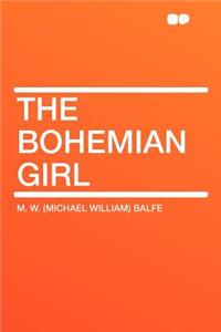 The Bohemian Girl