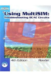 Using Multisim 9: Troubleshooting DC/AC Circuits