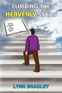 Climbing the Heavenly Stairs