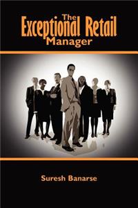 Exceptional Retail Manager