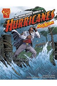 Whirlwind World of Hurricanes with Max Axiom, Super Scientist