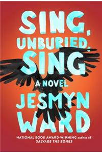 Sing, Unburied, Sing