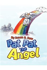 Pat Pat The Angel