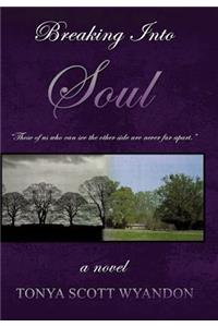 Breaking Into Soul