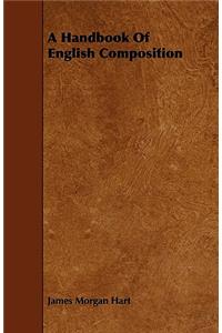 A Handbook Of English Composition