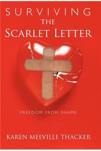 Surviving the Scarlet Letter