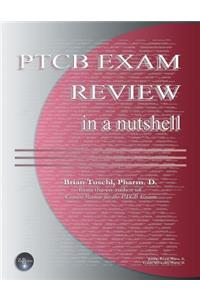 Ptcb Exam Review in a Nutshell