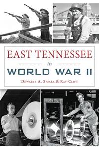 East Tennessee in World War II