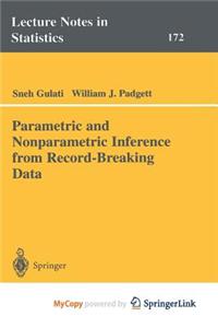 Parametric and Nonparametric Inference from Record-Breaking Data