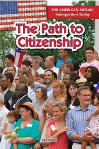 The Path to Citizenship