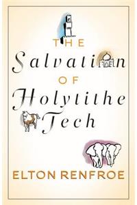 The Salvation of Holytithe Tech