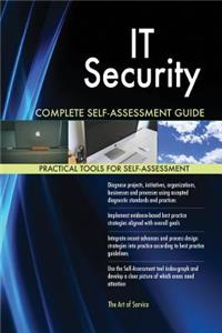 IT Security Complete Self-Assessment Guide