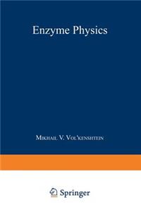 Enzyme Physics