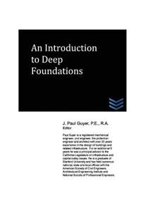 Introduction to Deep Foundations