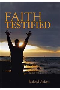 Faith Testified