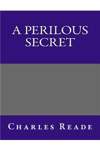 A Perilous Secret