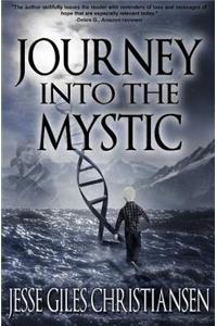 Journey Into the Mystic