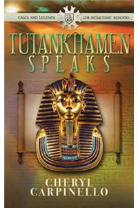 Tutankhamen Speaks