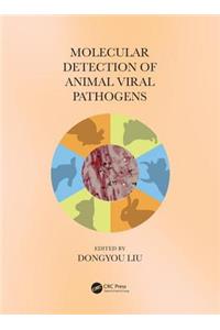 Molecular Detection of Animal Viral Pathogens