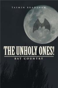 Unholy Ones!