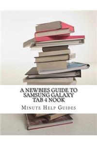 Newbies Guide to Samsung Galaxy Tab 4 Nook