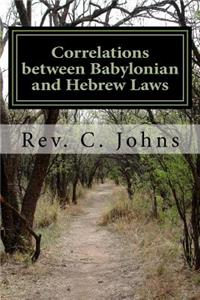 Correlations between Babylonian and Hebrew Laws