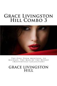Grace Livingston Hill Combo 3