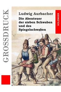 Abenteuer der sieben Schwaben und des Spiegelschwaben