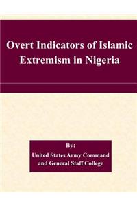 Overt Indicators of Islamic Extremism in Nigeria