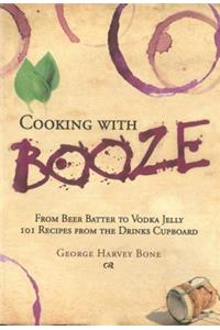 Cooking with Booze