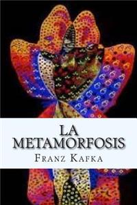 La Metamorfosis